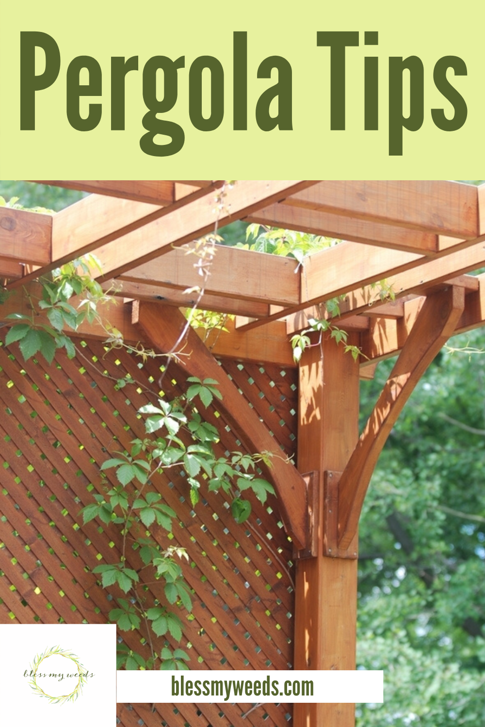 Save money by building your own pergola. These pergola building tips will take you through each step to make the job easier. Now you just need to decide what style you want. Read on for more info. #pergola #howtobuildapergola #DIYprojects #backyardprojects #blessmyweedsblog