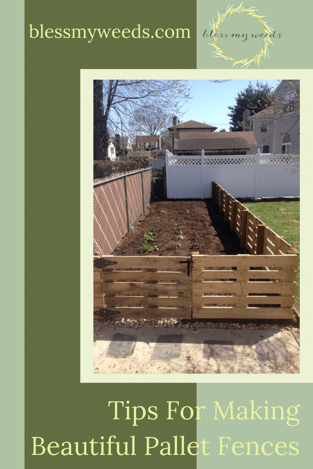 Blessmyweeds.com will inspire you to create the garden or yard of your dreams. From building to growing, learn how you can maximize your property's potential. Create a stunning fence right away just by repurposing old pallets!