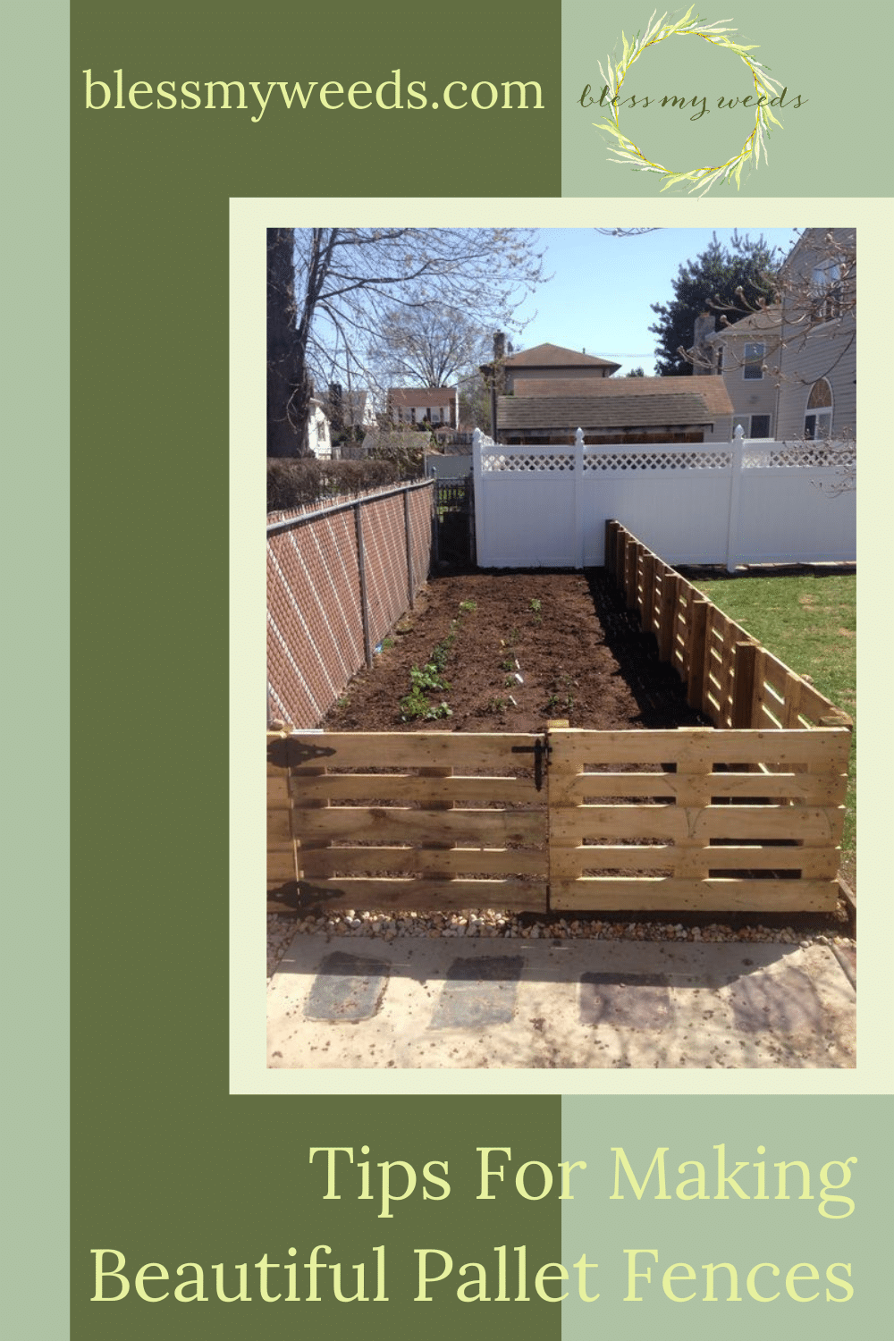 How To Make A Pallet Fence: DIY Yard - Landscape - Blessmyweeds.com